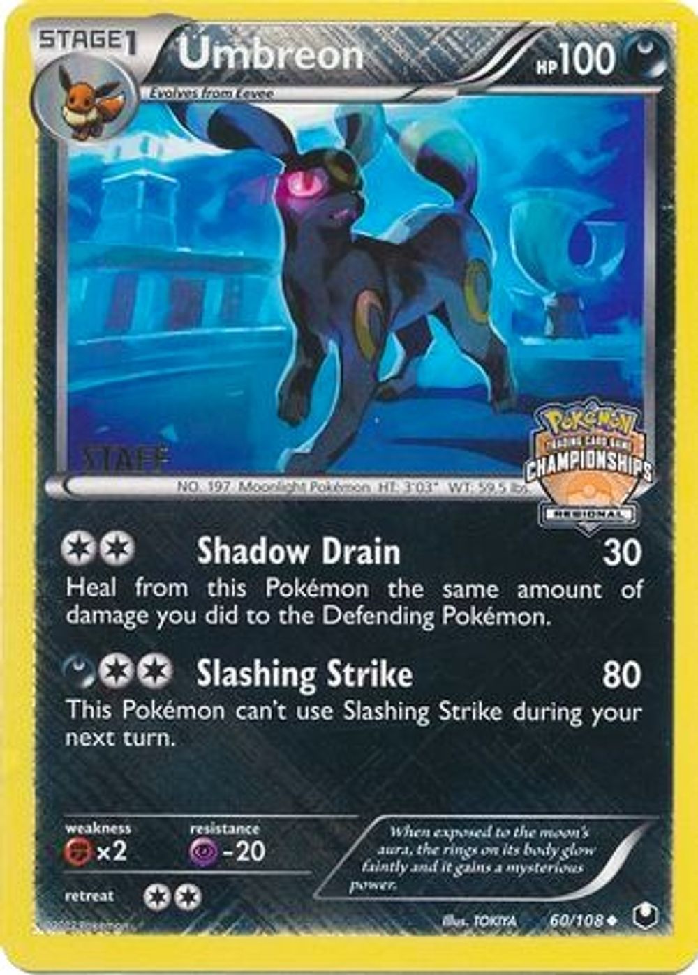 Umbreon - 60/108 (Regional Championships) [Staff] — League & Championship Cards