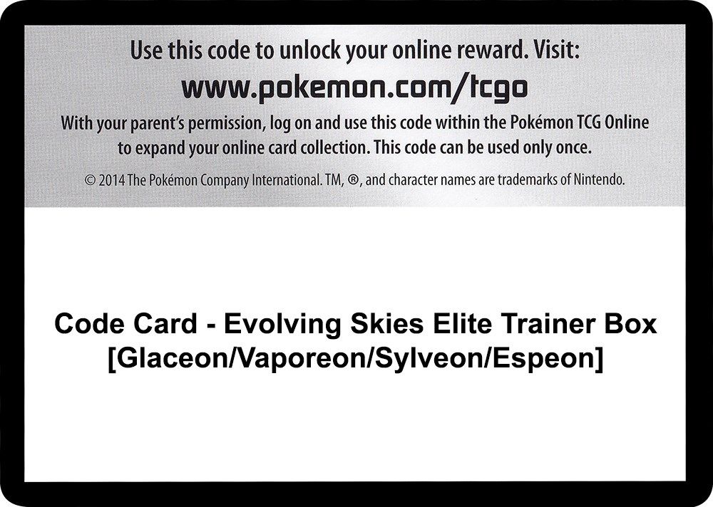 Code Card - Evolving Skies Elite Trainer Box [Glaceon/Vaporeon/Sylveon/Espeon] — SWSH07: Evolving Skies