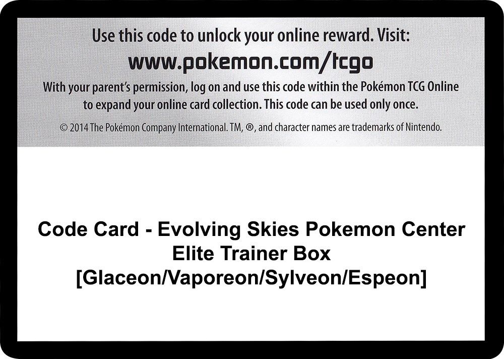 Code Card - Evolving Skies Pokemon Center Elite Trainer Box [Glaceon/Vaporeon/Sylveon/Espeon] — SWSH07: Evolving Skies