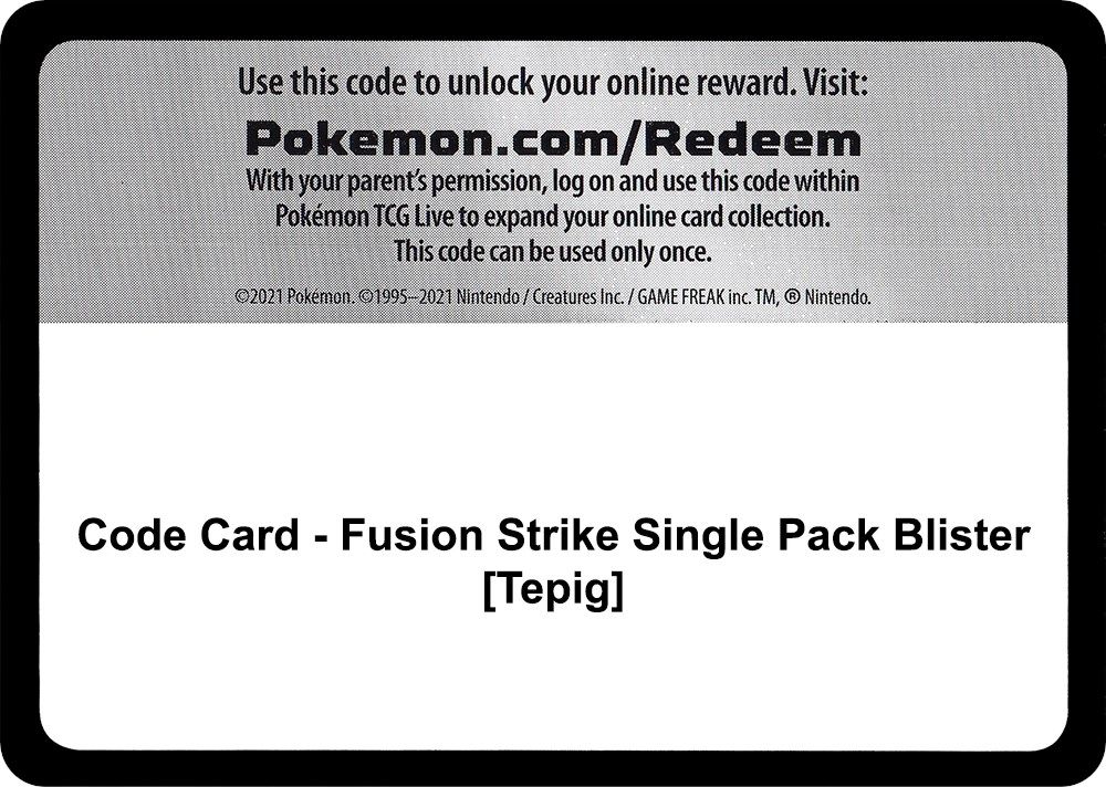 Code Card - Fusion Strike Single Pack Blister [Tepig] — SWSH08: Fusion Strike