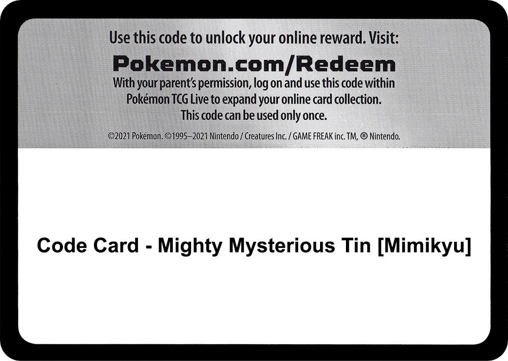Code Card - Mighty Mysterious Tin [Mimikyu] — Miscellaneous Cards & Products