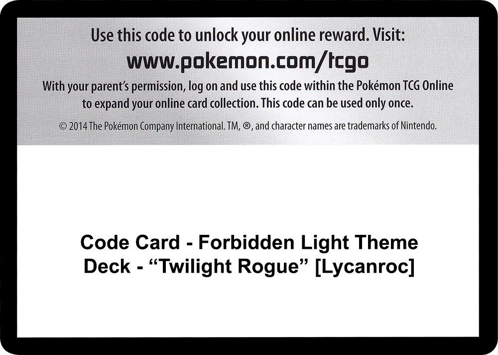 Code Card - Forbidden Light Theme Deck - "Twilight Rogue" [Lycanroc] — SM - Forbidden Light