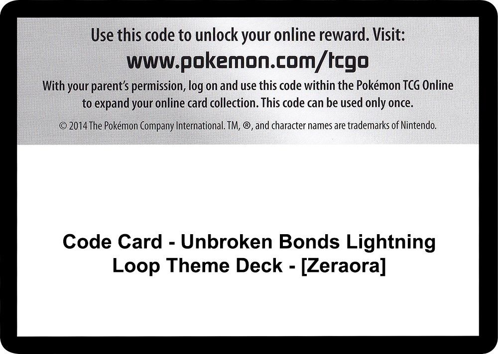 Code Card - Unbroken Bonds Lightning Loop Theme Deck - [Zeraora] — SM - Unbroken Bonds