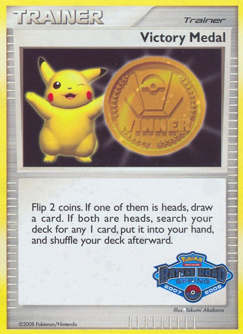 Victory Medal - 2007-2008 (Battle Road Spring) — League & Championship Cards