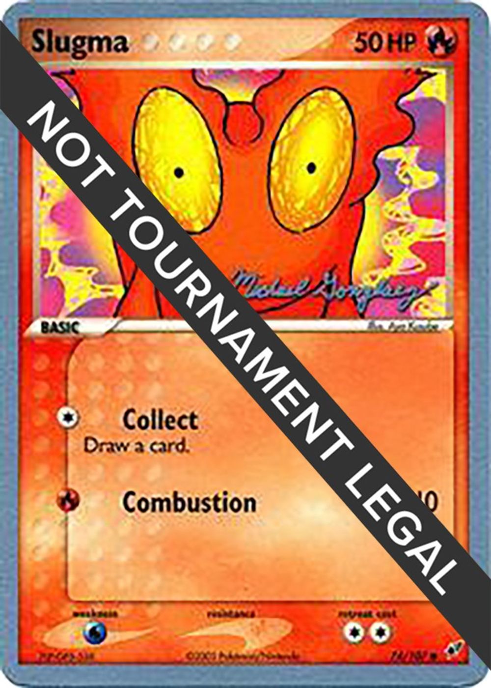 Slugma - 2005 (Michael Gonzalez) — World Championship Decks
