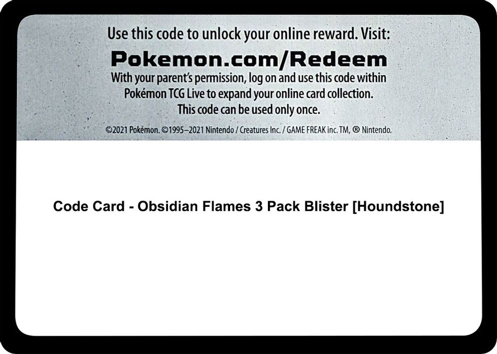 Code Card - Obsidian Flames 3 Pack Blister [Houndstone] — SV03: Obsidian Flames