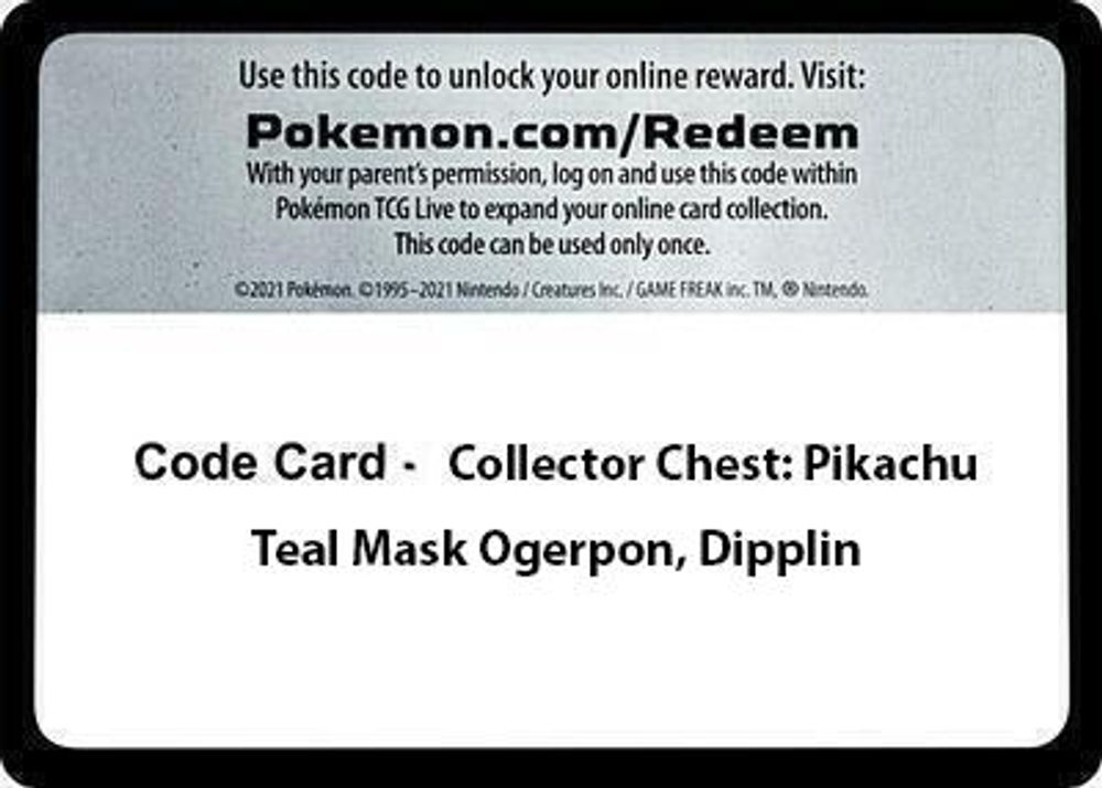 Code Card - Collector Chest: Pikachu, Teal Mask Ogerpon, Dipplin — Miscellaneous Cards & Products