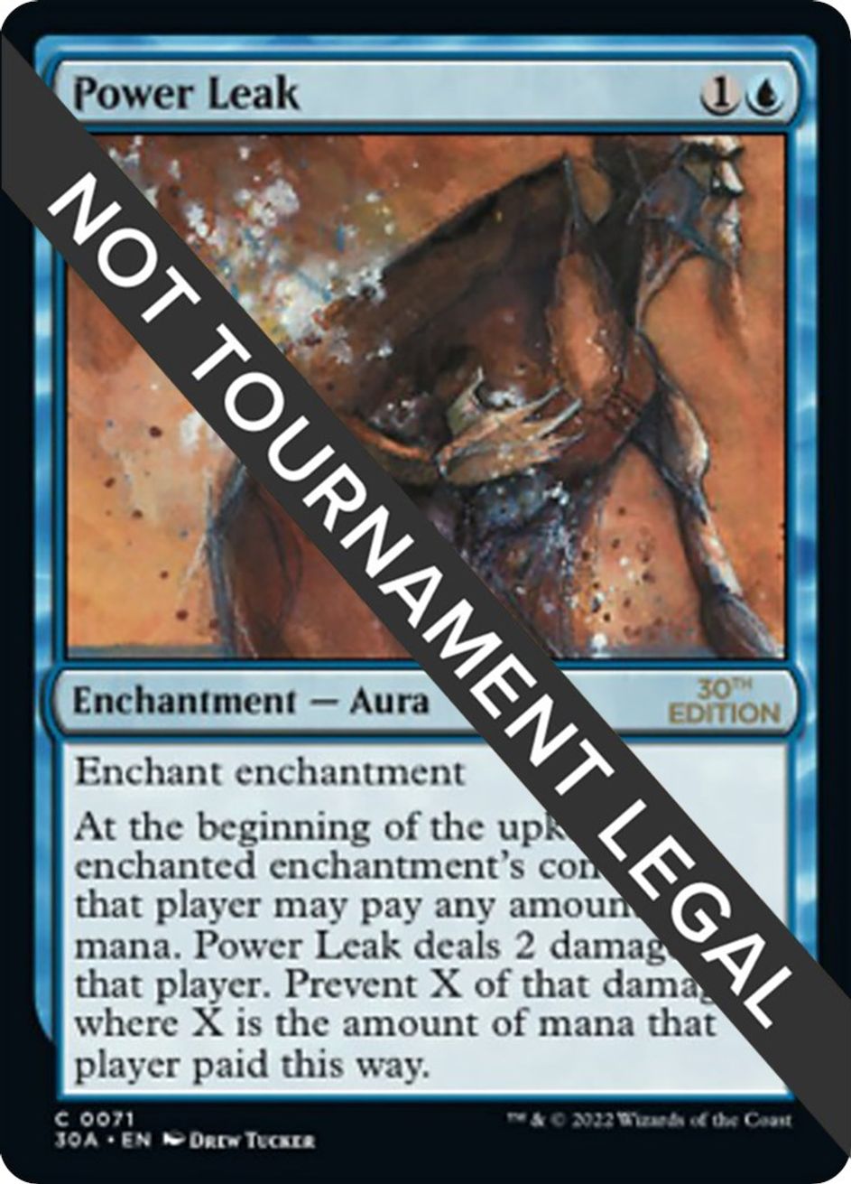 Power Leak - 30th Anniversary Edition - Magic: The Gathering