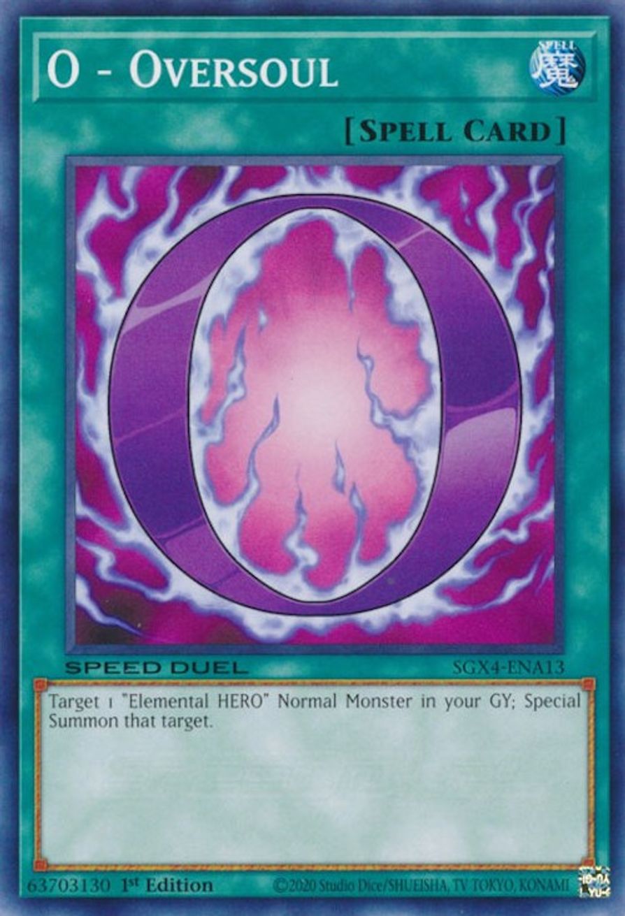 O Oversoul Speed Duel GX Midterm Destruction YuGiOh