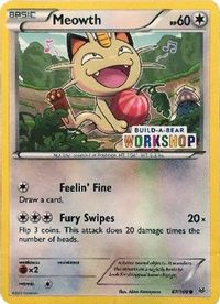 Meowth - 67/108 (Build-A-Bear Workshop Exclusive)