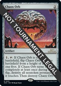 Chaos Orb - 30th Anniversary Edition - Magic: The Gathering