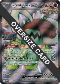 Great Tusk ex - 072 (Paldean Fates Stamped)