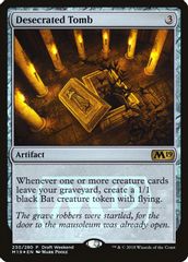 Desecrated Tomb (Draft Weekend)