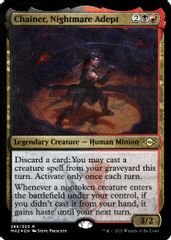 Chainer, Nightmare Adept (Foil Etched)