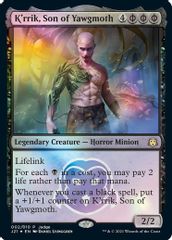 K'rrik, Son of Yawgmoth