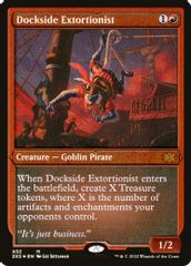 Dockside Extortionist (Foil Etched)
