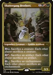 Shattergang Brothers (Foil Etched)