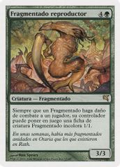 Brood Sliver (Spanish) - "Fragmentado reproductor"