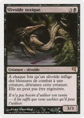 Toxin Sliver (French) - "Slivoïde toxique"