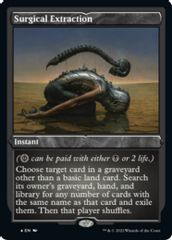 Surgical Extraction (Foil Etched)