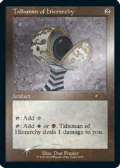 Talisman of Hierarchy (Retro Frame) (Foil Etched)