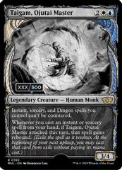 Taigam, Ojutai Master (Serial Numbered)