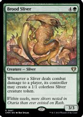 Brood Sliver