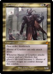 Master of Cruelties (Retro Frame)