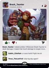 Brash Taunter