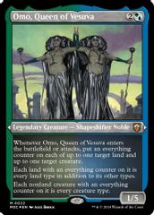 Omo, Queen of Vesuva (Foil Etched)