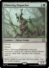 Chittering Dispatcher (Ripple Foil)