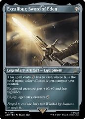 Excalibur, Sword of Eden (Foil Etched)