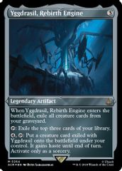 Yggdrasil, Rebirth Engine (Foil Etched)