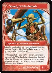 Squee, Goblin Nabob (Future Sight)