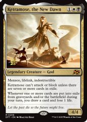 Ketramose, the New Dawn