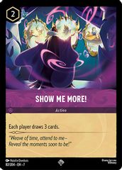 Show Me More!