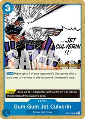 Gum-Gum Jet Culverin