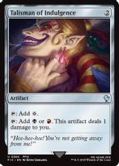 Talisman of Indulgence (Surge Foil)
