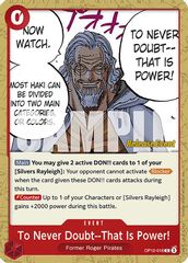 To Never Doubt--That Is Power!