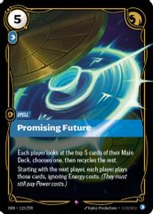 Promising Future