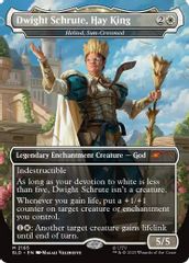 Dwight Schrute, Hay King - Heliod, Sun-Crowned