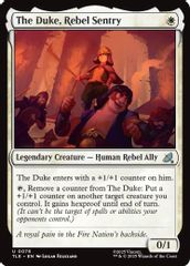 The Duke, Rebel Sentry