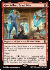 Quicksilver, Brash Blur