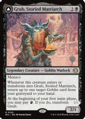 Grub, Storied Matriarch
