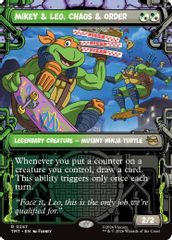 Mikey & Leo, Chaos & Order (Showcase)