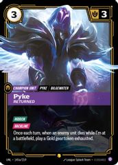 Pyke - Returned (Alternate Art)