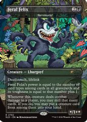 Feral Felix  - Barrowgoyf