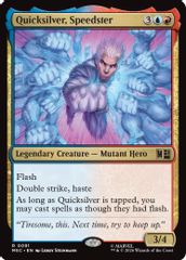 Quicksilver, Speedster (Surge Foil)