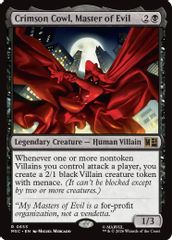 Crimson Cowl, Master of Evil