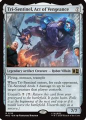 Tri-Sentinel, Act of Vengeance (Surge Foil)